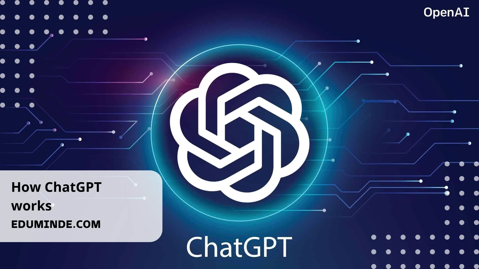 How ChatGPT works